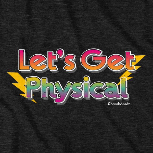 Let s Get Physical T-Shirt Online Hot Sale - Image 2