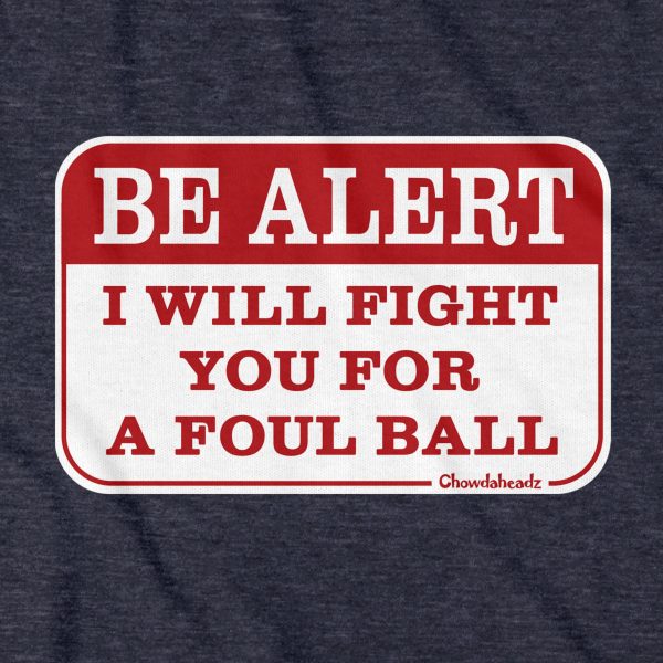 Be Alert Foul Ball Ballpark Sign Hoodie Online Hot Sale - Image 2