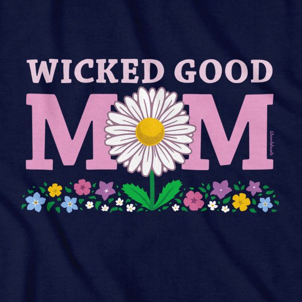 Wicked Good Mom Flowers T-Shirt For Sale - Image 2